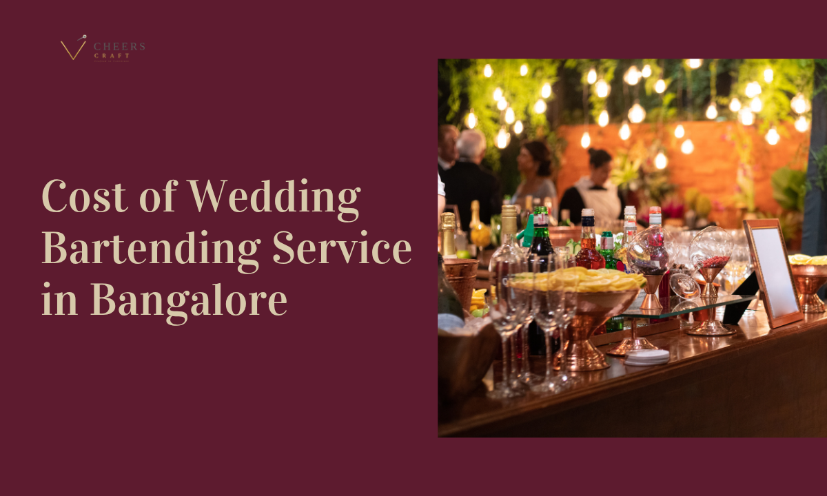 Wedding Bartender Cost in Bangalore