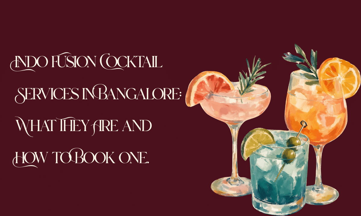 Indo Fusion Cocktail Services